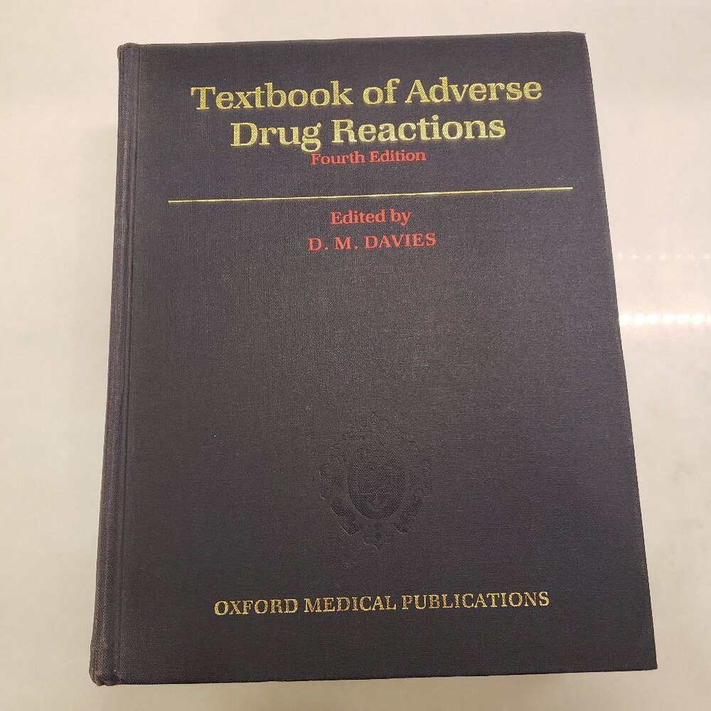 Textbook of Adverse Drug Reactions Fourth Edition Edited by Oxford Medical Publi